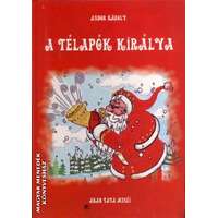 Arab Tata Meséi A Télapók Királya - Andor Károly