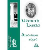 Kráter Alsóvárosi búcsú - Németh László