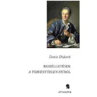 Attraktor Beszélgetések a törvénytelen fiúról - Diderot, Denis