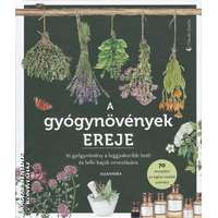 Alexandra A gyógynövények ereje - Claudia Zesche
