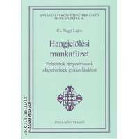 Tinta Hangjelölési munkafüzet - Cs. Nagy Lajos