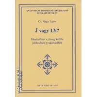Tinta J vagy LY? - Cs. Nagy Lajos