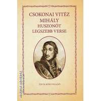 Tinta Csokonai Vitéz Mihály huszonöt legszebb verse - Csokonai Vitéz Mihály