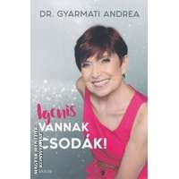 Saxum Igenis vannak csodák! - Dr. Gyarmati Andrea