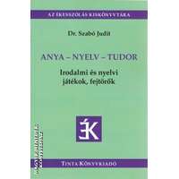 Tinta Anya - nyelv - tudor - dr. Szabó Judit