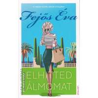 Erawan Elhitted álmomat - Fejős Éva