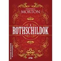 Lazi A Rothschildok - Egy család története - Frederic Morton