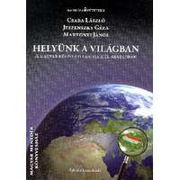 Éghajlat könyvkiadó Helyünk a világban - A magyar külpolitika útja a 21. sz-ban - Csaba Lászlo Jeszenszky Géza Martonyi János