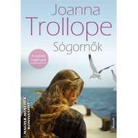 Kossuth Sógornők - Joanna Trollope