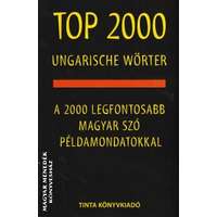 Tinta Top 2000 ungarische wörter - Kalmár Éva - Kiss Gábor - Szabó Mihály