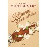 Lazi Kilmeny a gyümölcsöskertben - Lucy Maud Montgomery