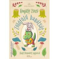 Manó Könyvek Zöldfülű barátság - Komjáthy Zsuzsi