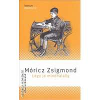 Akkord Légy jó mindhalálig (2025-ös kiadás) - Móricz Zsigmond