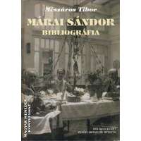 Helikon Márai Sándor bibliográfia - Mészáros Tibor