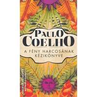 Athenaeum kiadó A fény harcosának kézikönyve - Paulo Coelho