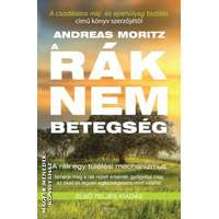 Hórusz A rák nem betegség - TELJES KIADÁS - Andreas Moritz