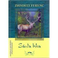 Lazi Sánta bika - Zsindely Ferenc