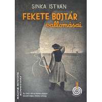 IdőJel Fekete bojtár vallomásai (2025-ös kiadás) - Sinka István