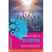 Danvantara Szabadulás a karma kötelékéből - Szvámi Ráma