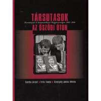 Kairosz Társutasok az Őszödi úton - Csorba József, Fricz Tamás, Szentpály-Juhász Miklós