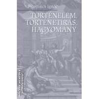 Osiris Történelem, történetírás, hagyomány - Romsics Ignác