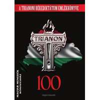 Magyar Menedék Trianon 100 - Trianon Almanach - 7 könyv egyben (sima kiadás) - Raffay Ernő