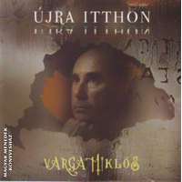 Újra itthon - CD - Varga Miklós