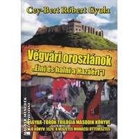 Püski Végvári oroszlánok - Cey-bert Róbert Gyula