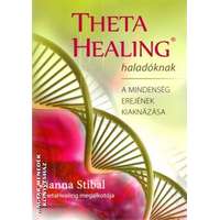 Bioenergetic Theta Healing haladóknak - Vianna Stibal