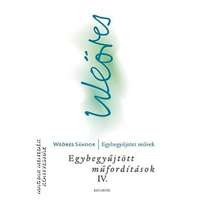 Helikon Egybegyűjtött műfordítások IV. - Weöres Sándor