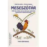 Tinta Meseszótár - Zsák Éva Indira - Petróczi Andrea