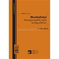 EGYEB BELFOLDI B.VALL.348/UJ A5 álló "Munkahelyi ittasságvizsgálati napló és jegyzőkönyv" nyomtatvány (EGYEB_BELFOLDI_B.VALL.348/UJ)