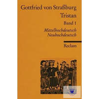  Gottfried von Strassburg: Tristan - Band 1