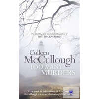  Colleen McCullough: Too many murders