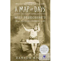 A Map of Days : Miss Peregrine's Peculiar Children