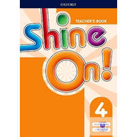 Shine On! 4. Teacher'S Book. + Class Audio Cd