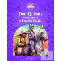  Don Quixote Adventures of a Spanish Knight - Classic Tales Second Edition Level