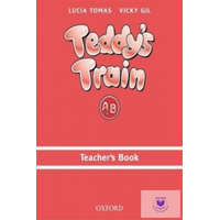  Teddy&#039;s Train: Teacher&#039;s Book (A and B)