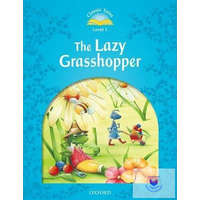  The Lazy Grasshopper - Classic Tales Second Edition Level 1