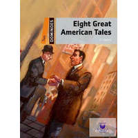  Eight Great American Tales (Dominoes 2) New Edition