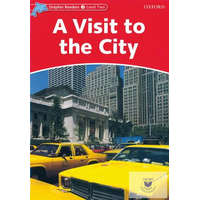  A Visit to the City - Dolphin Readers Level 2