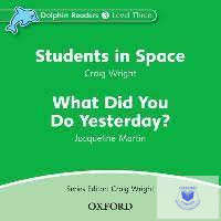  Students In Space & What Did You Do Yesterday Audio CD