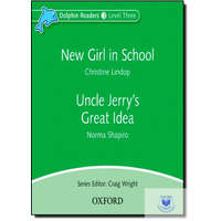  New Girl In School & Uncle Jerry&#039;s Great Audio CD (Dolphin)