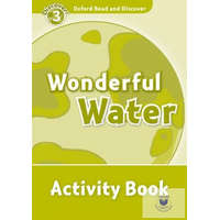  Wonderful Water Activity Book - Oxford Read and Discover Level 3