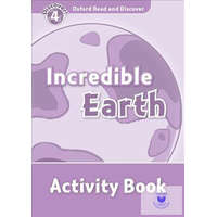  Incredible Earth Activity Book - Oxford Read and Discover Level 4