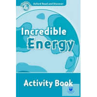  Incredible Energy Activity Book - Oxford Read and Discover Level 6