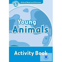  Young Animals Activity Book - Oxford Read and Discover Level 1