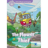  The Flower Thief - Oxford Read and Imagine Level 4