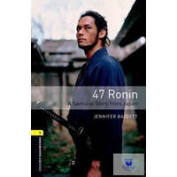  Jennifer Bassett: 47 Ronin - A Samurai Story from Japan - Level 1