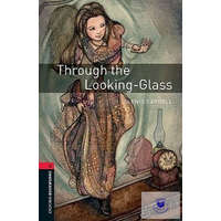  Lewis Carroll: Through the Looking-Glass - Level 3
